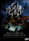 Morbid Death (POR) : Spinal Factor - Maintaining Alive